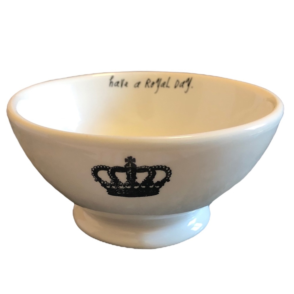 Rae Dunn Artisan Collection Crown “Have a Royal Day” bowl
